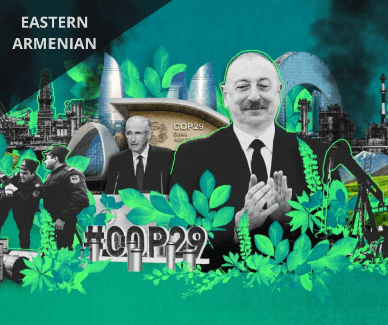 Eastern Armenian – Հաջորդ շաբ​աթ Բաքվում կայանալիք ՄԱԿ-ի կլիմայի գագաթնաժողովն ավելի կհարստացնի իշխող Ալիևի կլանին