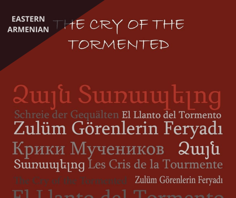 Eastern Armenian – Հայոց ցեղասպանության ականատեսների նամակները պետք է հրատարակվեն մի քանի լեզուներով